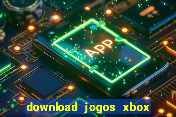 download jogos xbox 360 utorrent